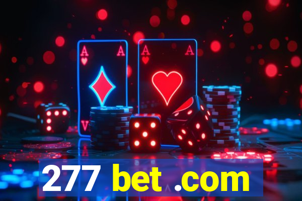 277 bet .com