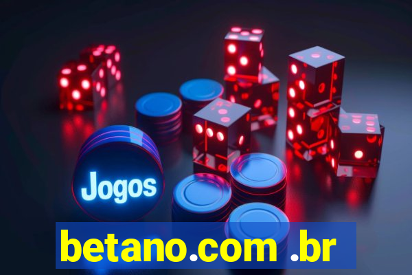 betano.com .br