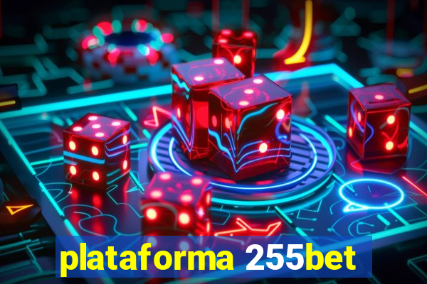 plataforma 255bet