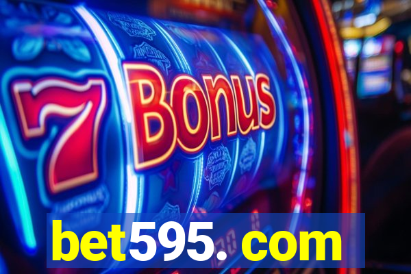 bet595. com