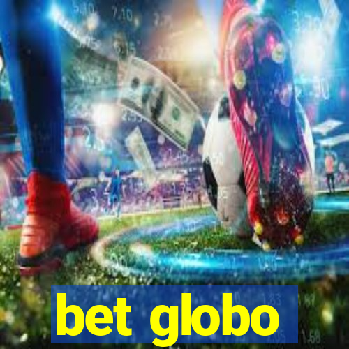 bet globo