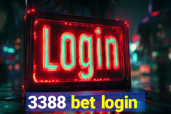 3388 bet login