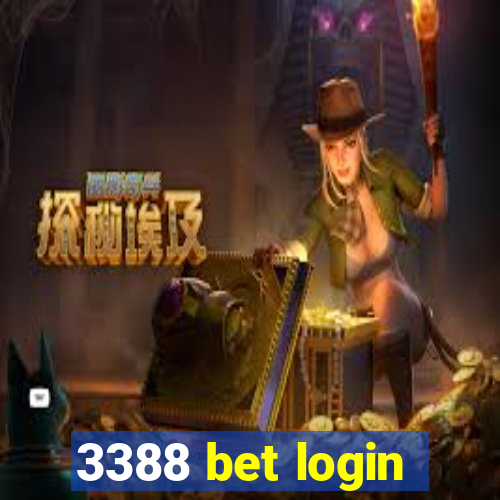 3388 bet login