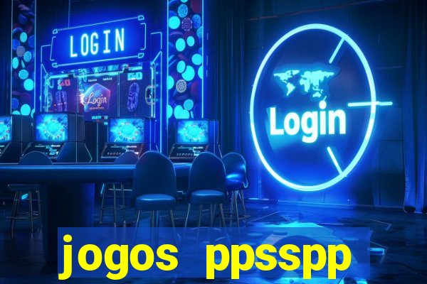 jogos ppsspp download android