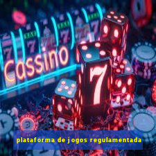 plataforma de jogos regulamentada