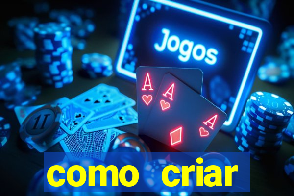 como criar plataforma de jogo do tigre