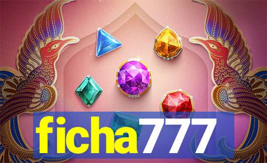 ficha777