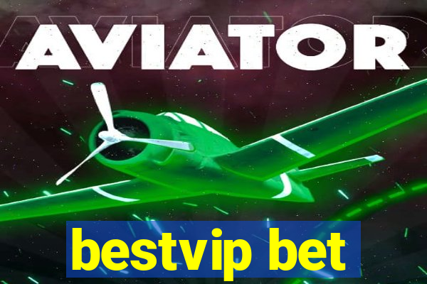 bestvip bet