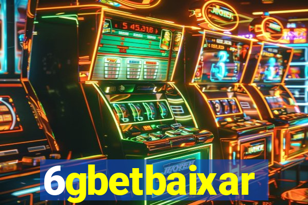 6gbetbaixar