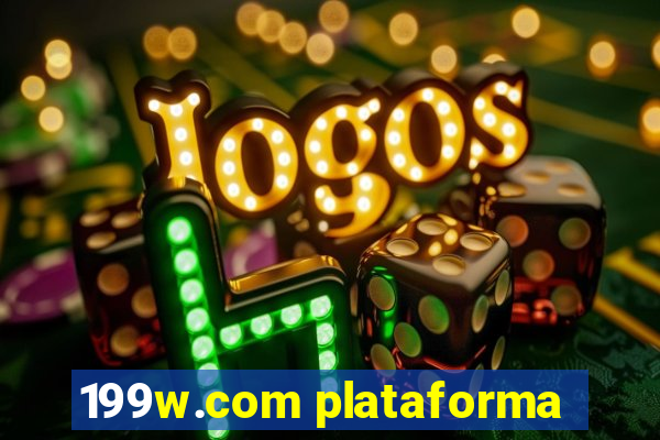 199w.com plataforma