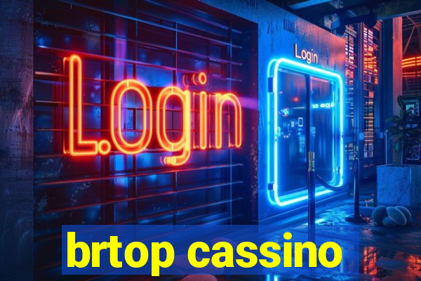 brtop cassino