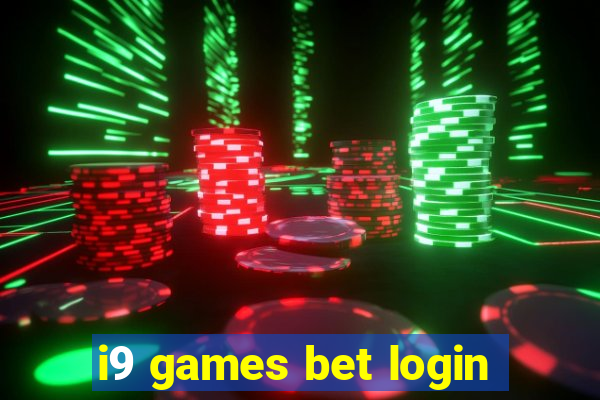 i9 games bet login