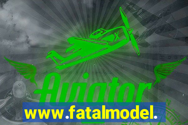 www.fatalmodel.cok