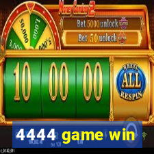 4444 game win