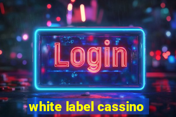 white label cassino