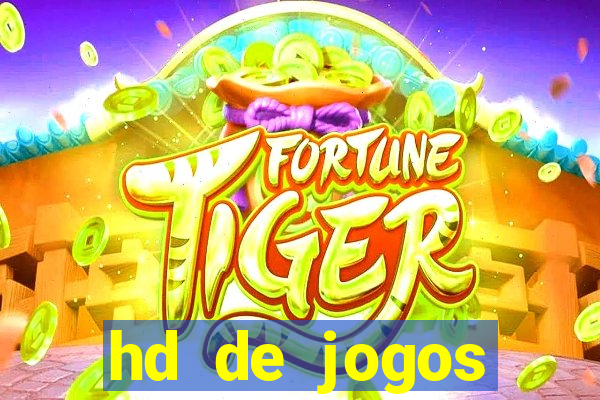 hd de jogos aliexpress - download