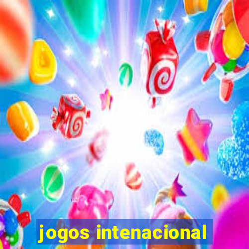 jogos intenacional