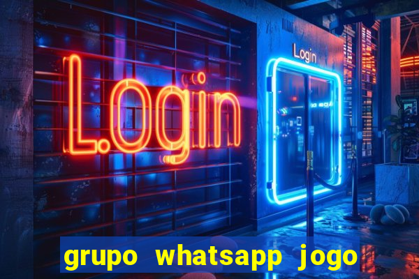 grupo whatsapp jogo do bicho bahia