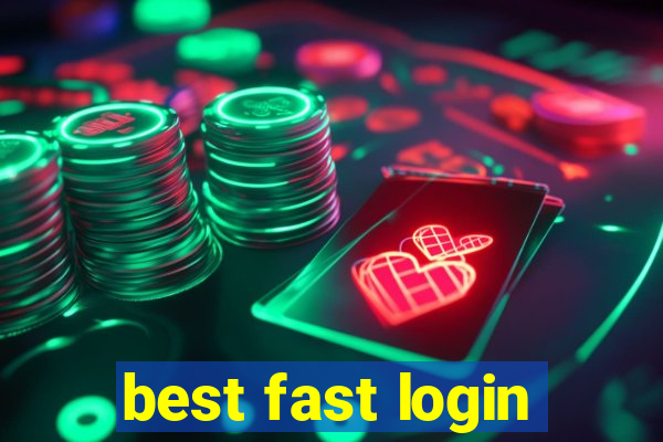 best fast login