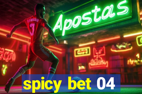 spicy bet 04