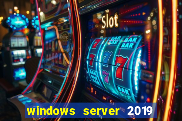 windows server 2019 iso pt-br download