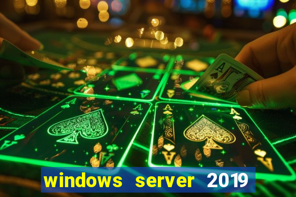 windows server 2019 iso pt-br download