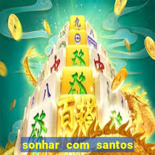 sonhar com santos de macumba