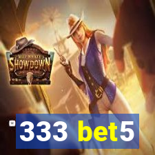 333 bet5