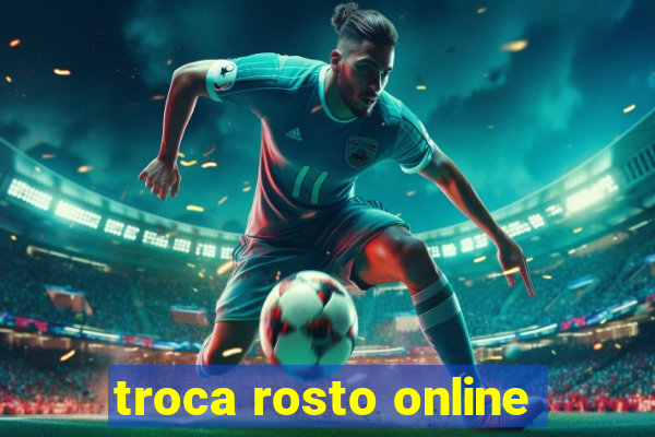 troca rosto online