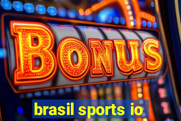 brasil sports io