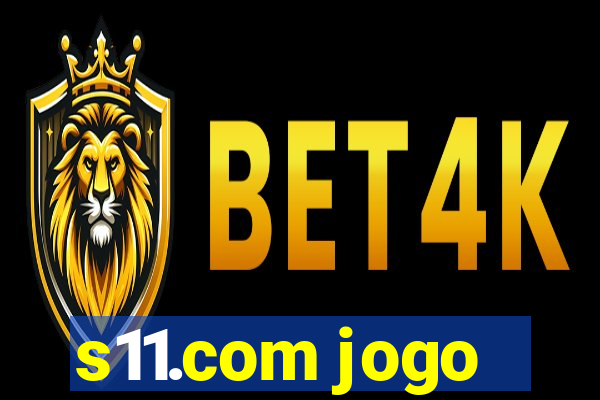 s11.com jogo