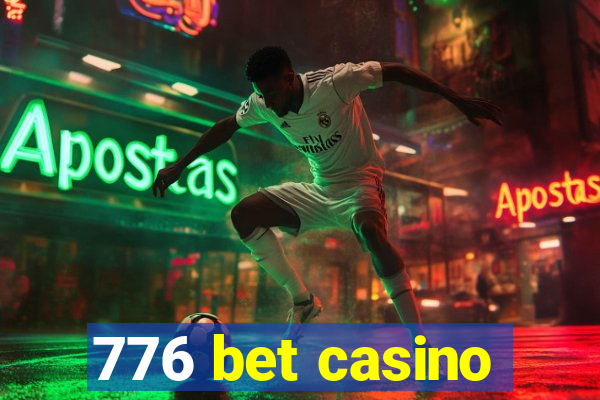 776 bet casino