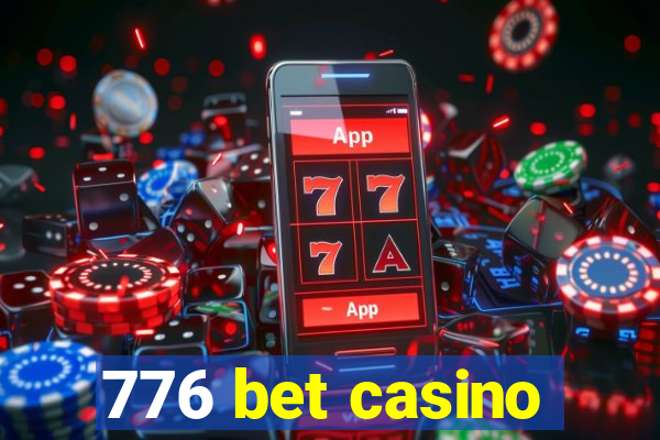 776 bet casino