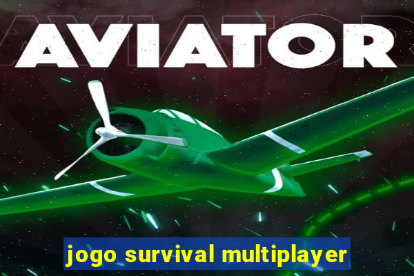 jogo survival multiplayer