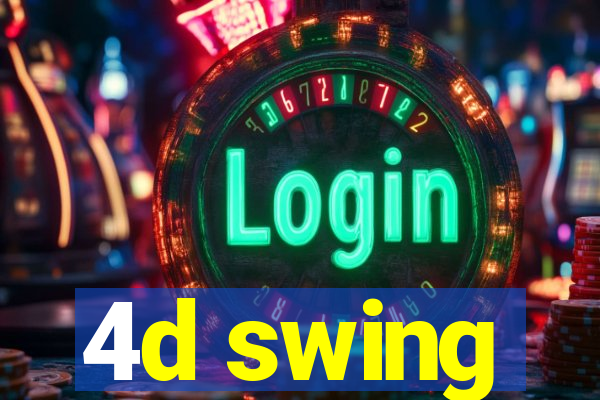 4d swing