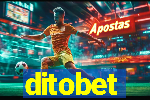 ditobet