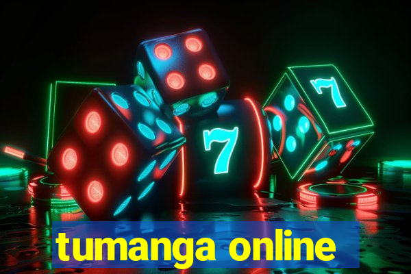 tumanga online