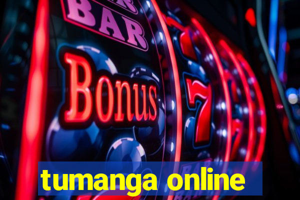 tumanga online