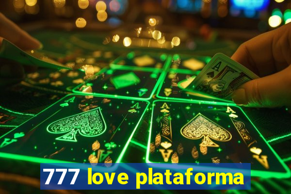 777 love plataforma