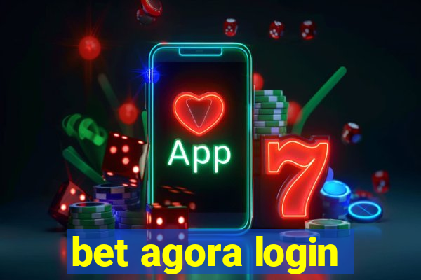 bet agora login