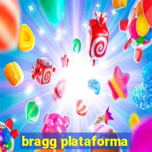 bragg plataforma