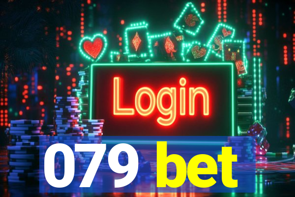 079 bet