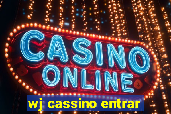 wj cassino entrar