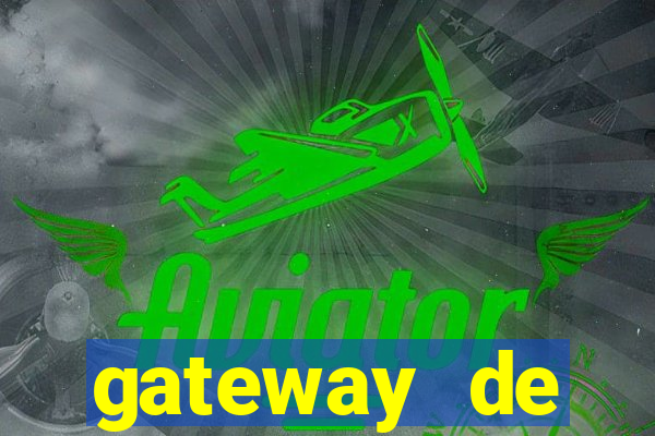 gateway de pagamento para cassino