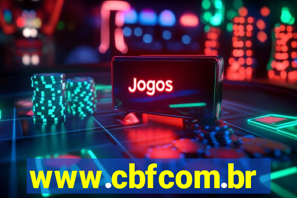 www.cbfcom.br