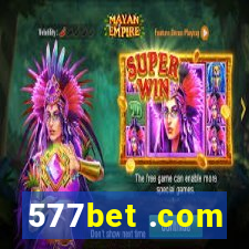 577bet .com