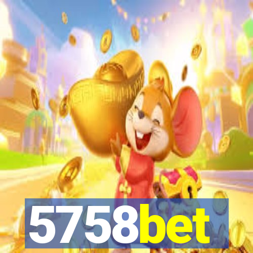 5758bet