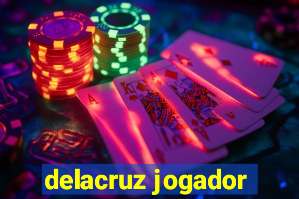 delacruz jogador