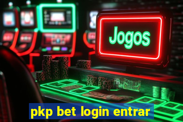 pkp bet login entrar