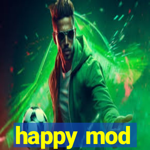 happy mod